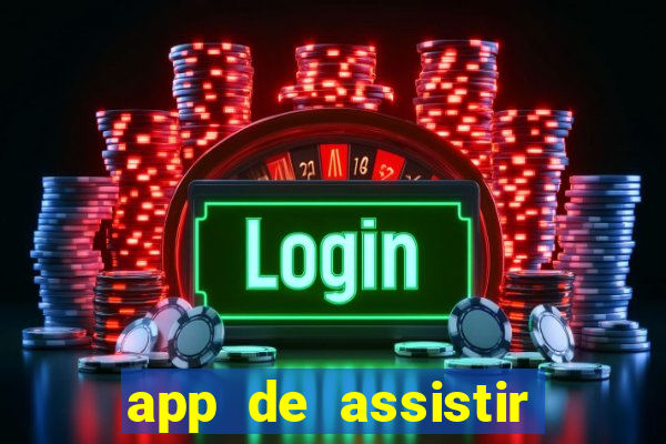 app de assistir jogo ao vivo gratis